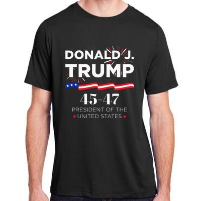 Donald J. Trump 45 47 President Inauguration Day 2025 Adult ChromaSoft Performance T-Shirt