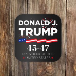 Donald J. Trump 45 47 President Inauguration Day 2025 Coaster