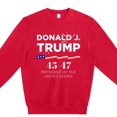 Donald J. Trump 45 47 President Inauguration Day 2025 Premium Crewneck Sweatshirt