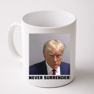 Donald J Trump Mug Shot Never Surrender Coffee Mug