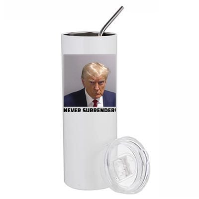 Donald J Trump Mug Shot Never Surrender Stainless Steel Tumbler