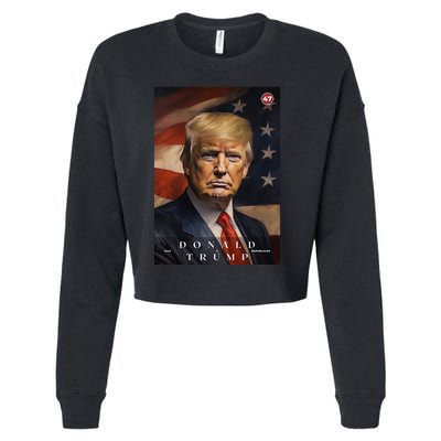 Donald J Trump 47th President Of The United States Portrait Cropped Pullover Crew