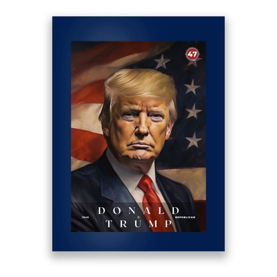 Donald J Trump 47th President Of The United States Portrait Poster