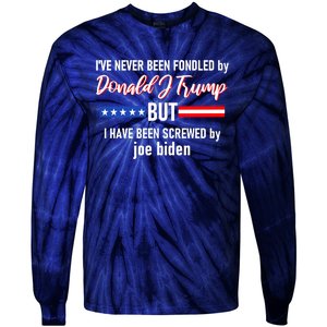 Donald J Trump 2024 Tired Of Being Screwed By Joe Biden Tie-Dye Long Sleeve Shirt