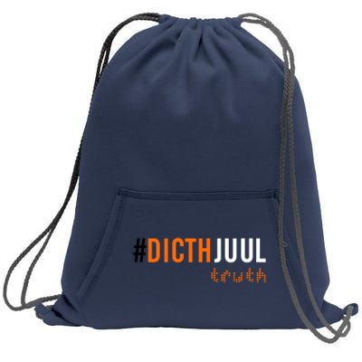 Ditch Juul Truth Sweatshirt Cinch Pack Bag