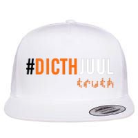 Ditch Juul Truth Flat Bill Trucker Hat