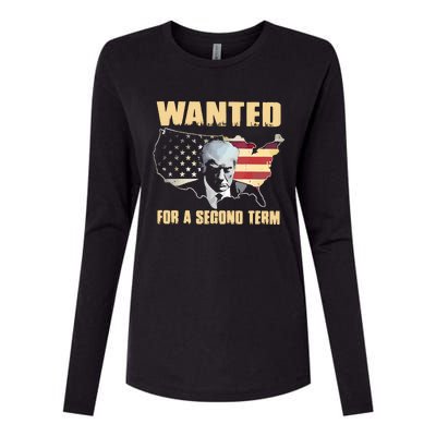 Donald J. Trump Wanted For Second Term Womens Cotton Relaxed Long Sleeve T-Shirt