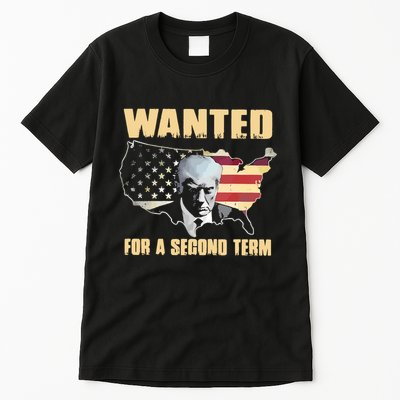 Donald J. Trump Wanted For Second Term Tall T-Shirt