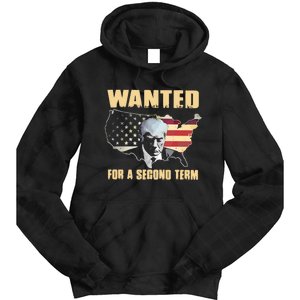 Donald J. Trump Wanted For Second Term Tie Dye Hoodie