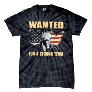 Donald J. Trump Wanted For Second Term Tie-Dye T-Shirt