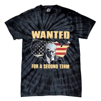 Donald J. Trump Wanted For Second Term Tie-Dye T-Shirt