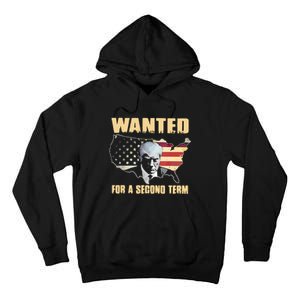 Donald J. Trump Wanted For Second Term Tall Hoodie