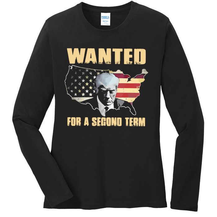 Donald J. Trump Wanted For Second Term Ladies Long Sleeve Shirt