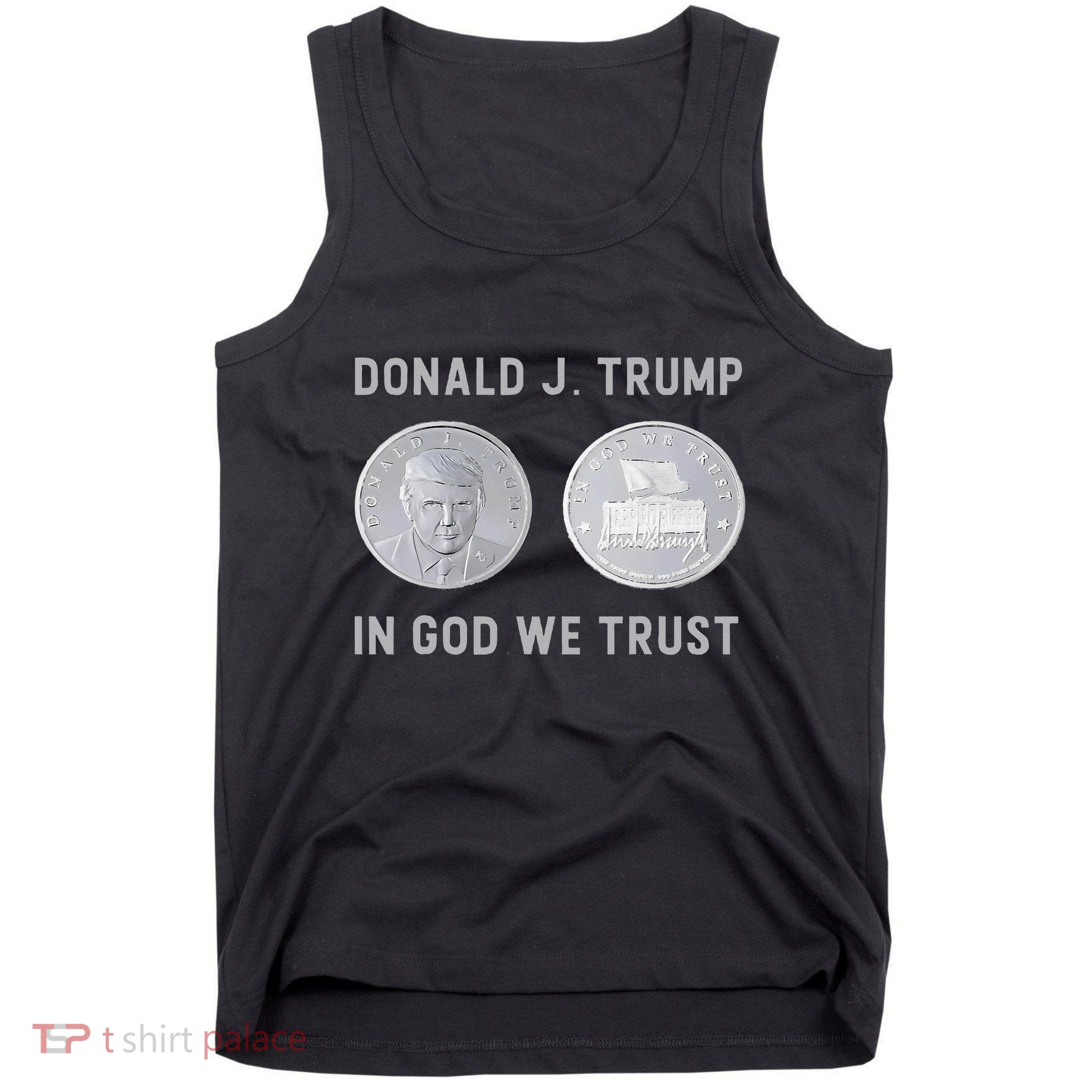 Donald J. Trump Silver Coin In God We Trust Silver Medallion Tank Top