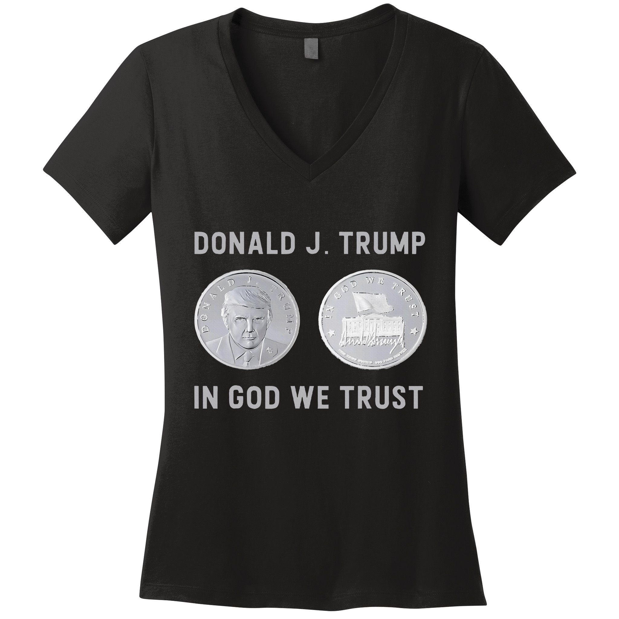 Donald J. Trump Silver Coin In God We Trust Silver Medallion Women's V-Neck T-Shirt