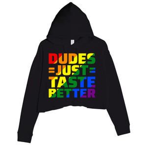 Dudes Just Taste Better Crop Fleece Hoodie