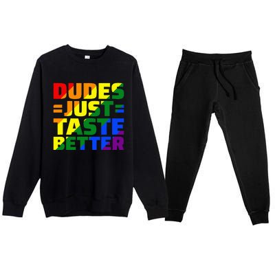 Dudes Just Taste Better Premium Crewneck Sweatsuit Set