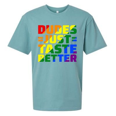 Dudes Just Taste Better Sueded Cloud Jersey T-Shirt