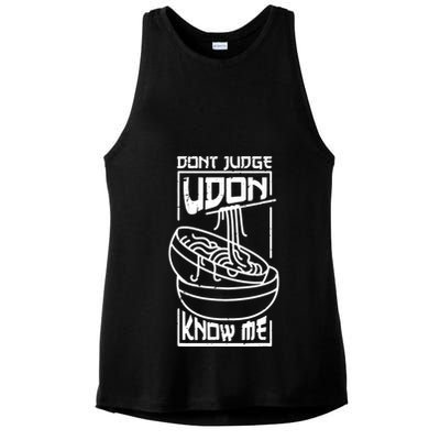 Dont Judge Udon Know Me Ladies PosiCharge Tri-Blend Wicking Tank