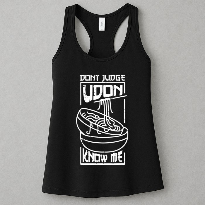 Dont Judge Udon Know Me Womens Tank Top