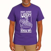 Dont Judge Udon Know Me Tall T-Shirt