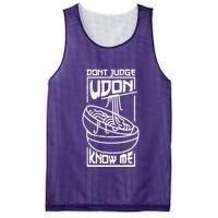 Dont Judge Udon Know Me Mesh Reversible Basketball Jersey Tank