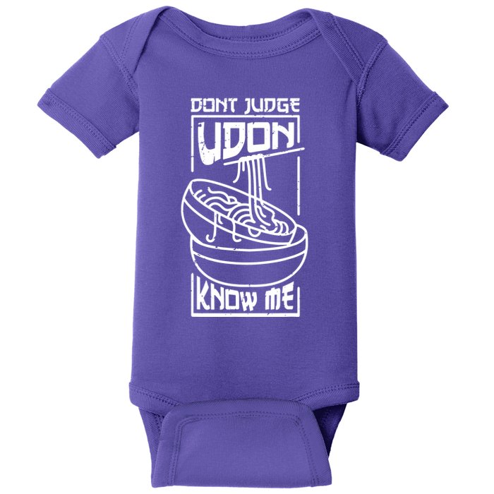 Dont Judge Udon Know Me Baby Bodysuit