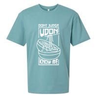 Dont Judge Udon Know Me Sueded Cloud Jersey T-Shirt