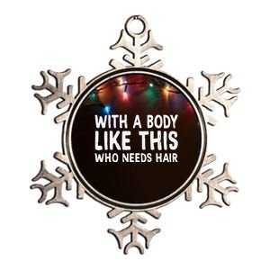 Dad Jokes With A Body Like This Balding Dad Funny Metallic Star Ornament