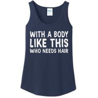 Dad Jokes With A Body Like This Balding Dad Funny Ladies Essential Tank