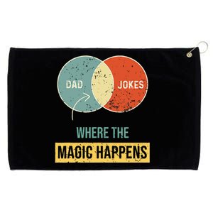 Dad jokes where the magic happens Grommeted Golf Towel