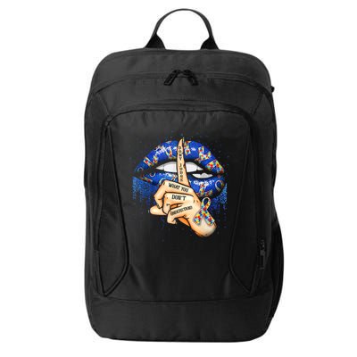 Don't Judge What You Don't Understand Autism Awareness Lips City Backpack