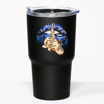 Don't Judge What You Don't Understand Autism Awareness Lips Tumbler