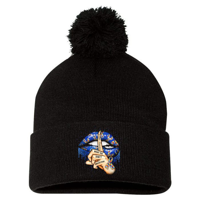 Don't Judge What You Don't Understand Autism Awareness Lips Pom Pom 12in Knit Beanie