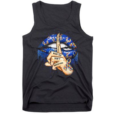 Don't Judge What You Don't Understand Autism Awareness Lips Tank Top