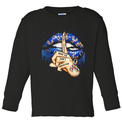 Don't Judge What You Don't Understand Autism Awareness Lips Toddler Long Sleeve Shirt