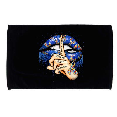 Don't Judge What You Don't Understand Autism Awareness Lips Microfiber Hand Towel
