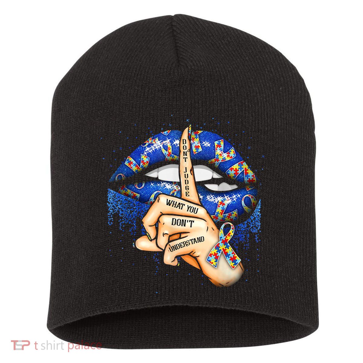 Don't Judge What You Don't Understand Autism Awareness Lips Short Acrylic Beanie