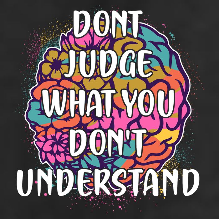 Dont Judge What You Dont Understand Mental Health Awareness Garment-Dyed Heavyweight T-Shirt