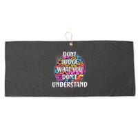Dont Judge What You Dont Understand Mental Health Awareness Large Microfiber Waffle Golf Towel