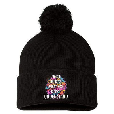 Dont Judge What You Dont Understand Mental Health Awareness Pom Pom 12in Knit Beanie