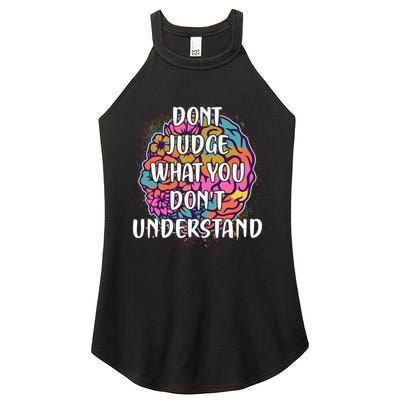 Dont Judge What You Dont Understand Mental Health Awareness Women's Perfect Tri Rocker Tank