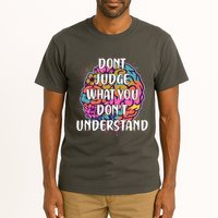 Dont Judge What You Dont Understand Mental Health Awareness Tall T-Shirt