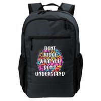 Dont Judge What You Dont Understand Mental Health Awareness Backpack