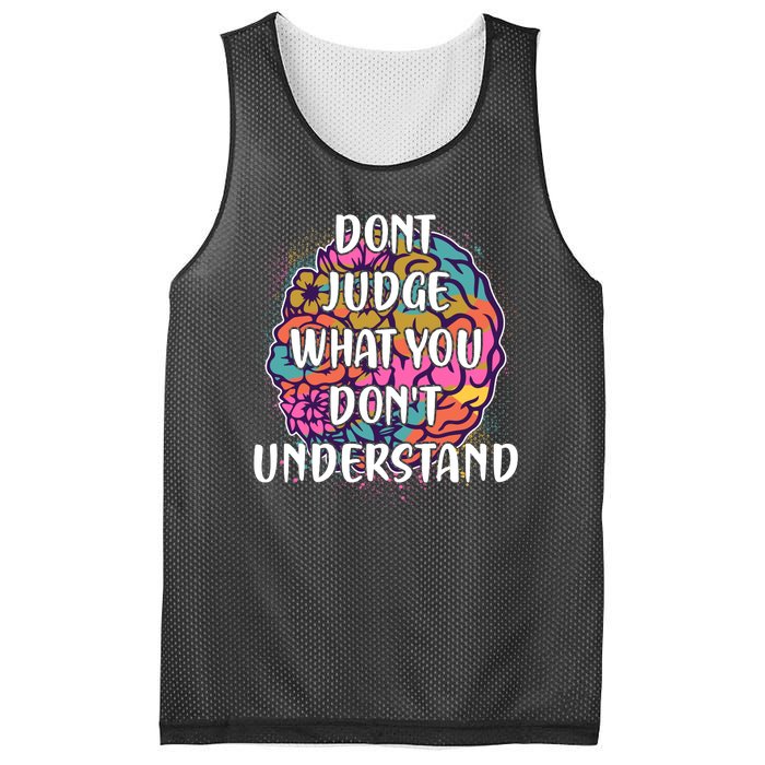 Dont Judge What You Dont Understand Mental Health Awareness Mesh Reversible Basketball Jersey Tank