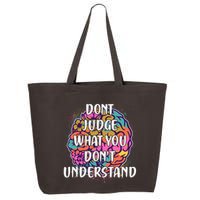Dont Judge What You Dont Understand Mental Health Awareness 25L Jumbo Tote