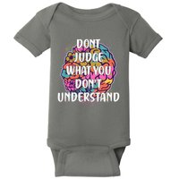 Dont Judge What You Dont Understand Mental Health Awareness Baby Bodysuit