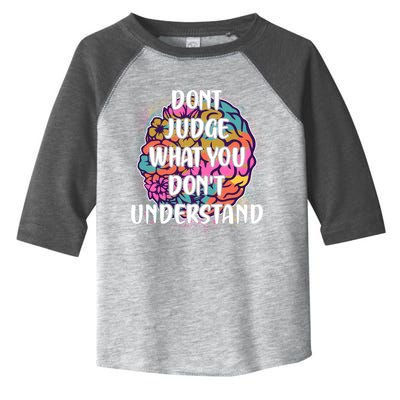 Dont Judge What You Dont Understand Mental Health Awareness Toddler Fine Jersey T-Shirt