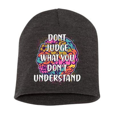 Dont Judge What You Dont Understand Mental Health Awareness Short Acrylic Beanie