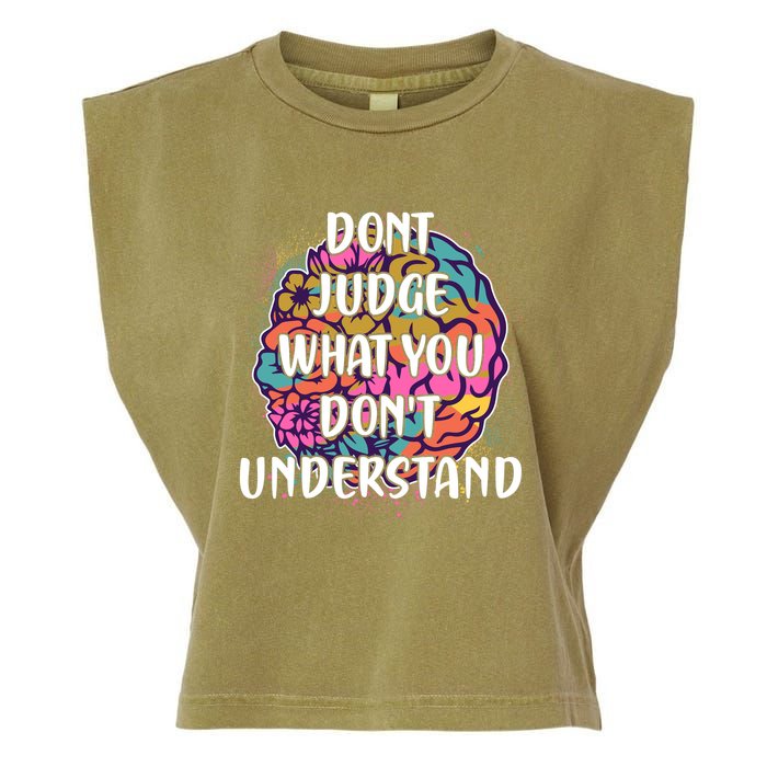 Dont Judge What You Dont Understand Mental Health Awareness Garment-Dyed Women's Muscle Tee
